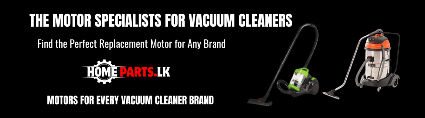 High performance vacuum cleaner replacement motors for Panasonic Samsung LG in Sri Lanka